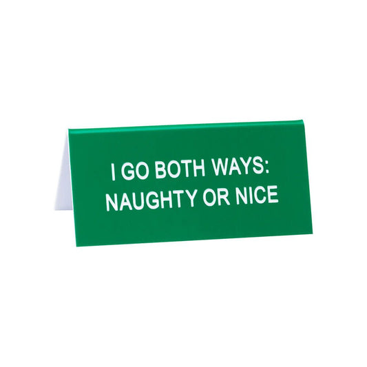 Small Sign: Naughty or Nice
