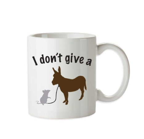 I don't give a ... mug