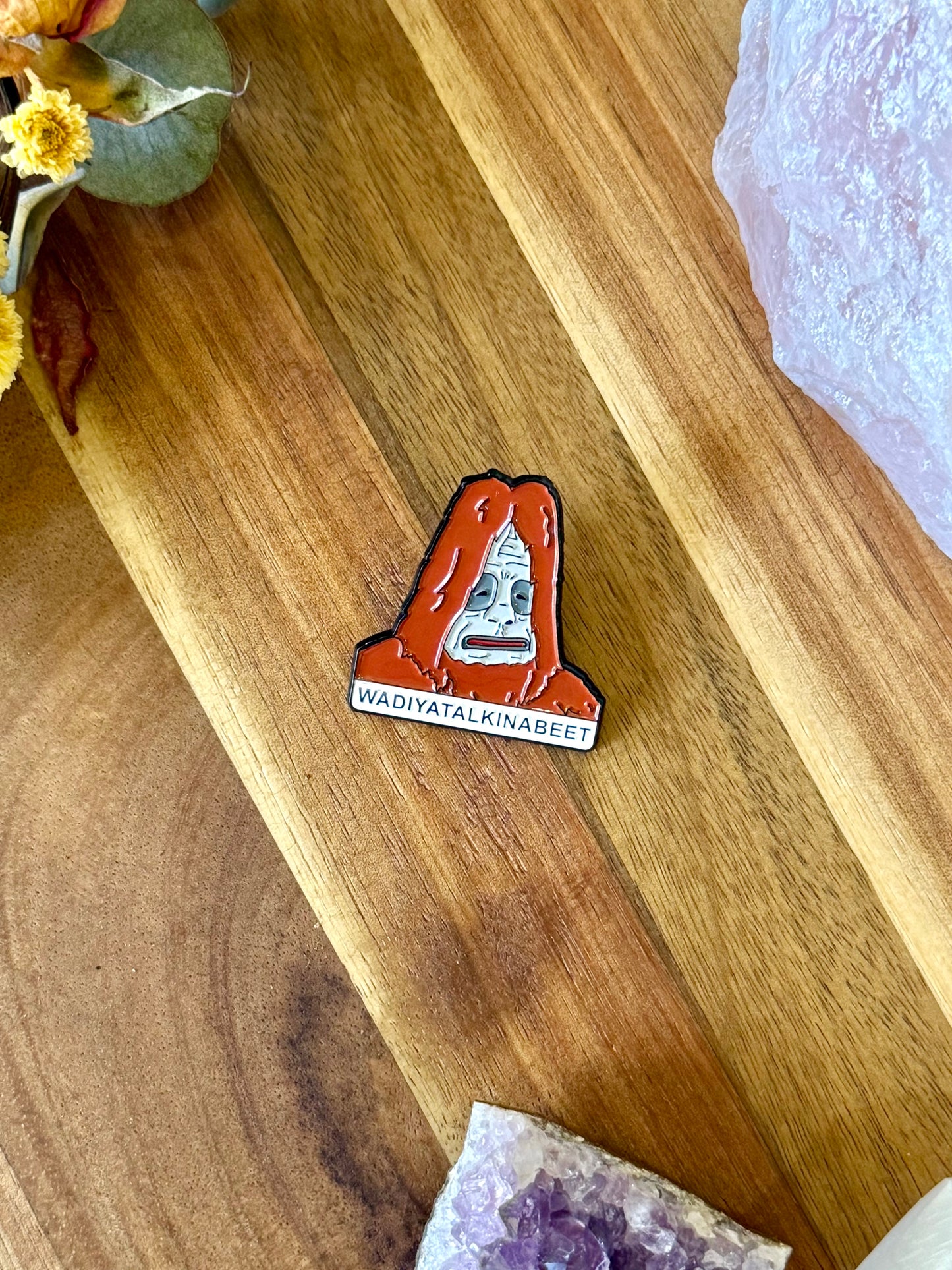 Wadiyatalkinabeet? Pin