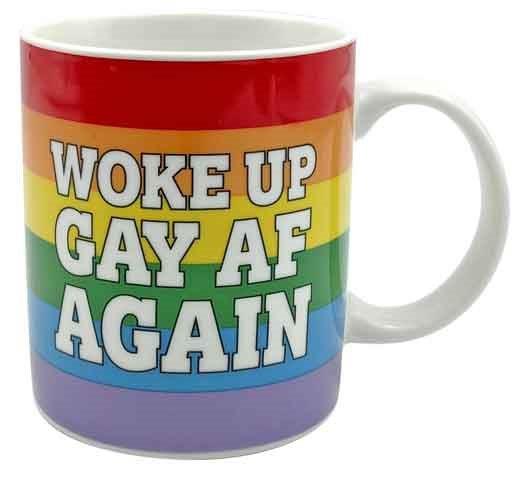 Mug Woke Up Gay AF Again