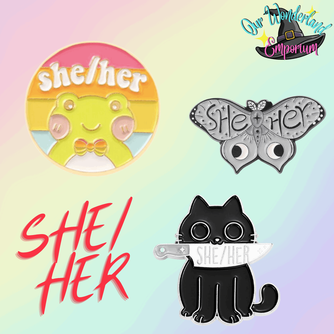 She/ Her Pronoun Pin